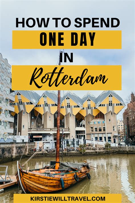 sunny rotterdam|Things to do in Rotterdam: day trip to 3 day break.